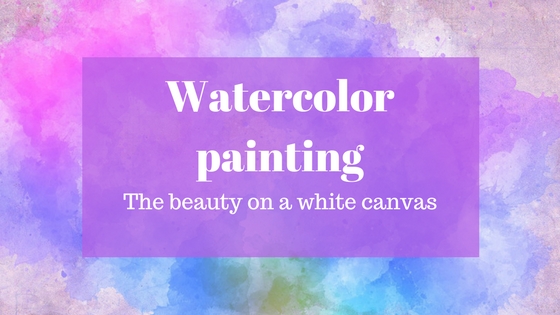 What is watercolor painting